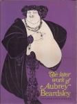 ӥ꡼ʽʱʸˡThe later work of Aubrey Beardsley