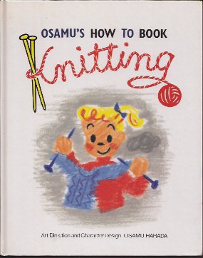 OSAMU'S HOW TO BOOK : KNITTING - 古書店 氷川書房