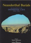 NeanderthalBurialsEXCAWATIONS OF THE DEDERIYEH CAVE AFRIN, SYRIA