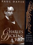 CHARLES DICKENS A TO Z　−The Essential Reference to His Life and Work