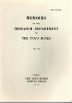 MEMOIRS OF THE RESEARCH DEPARTMENT OF THE TOYO BUNKONo.67