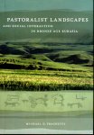PASTORALIST LANDSCAPES AND SOCIAL INTERACTION IN BRONZE AGE EURASIA