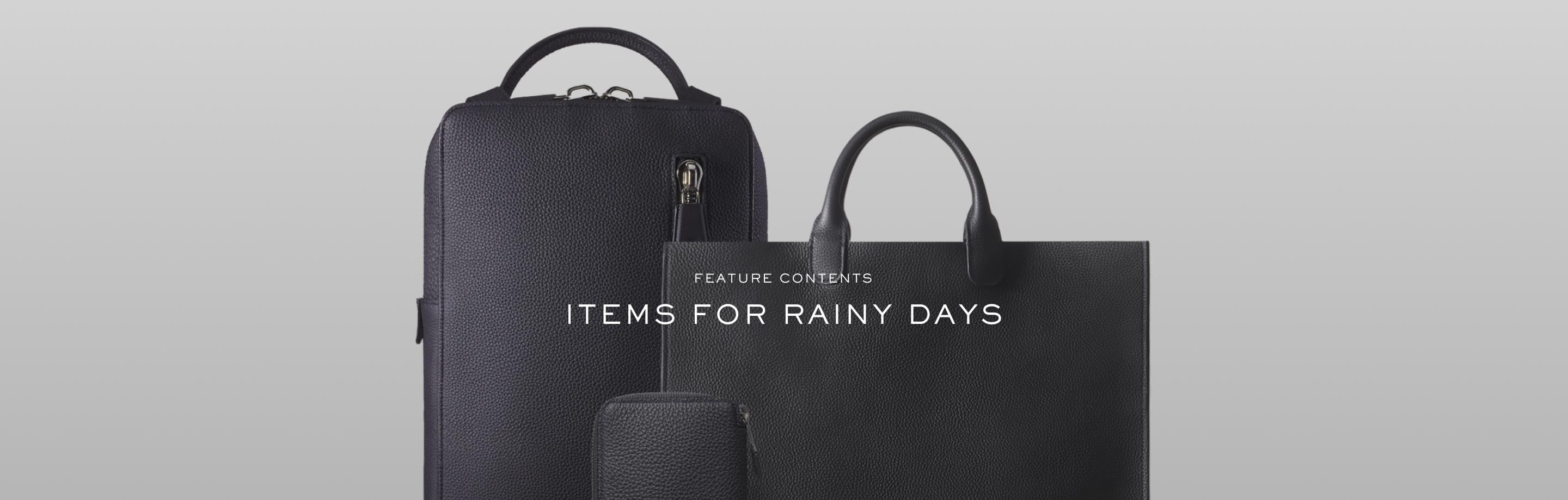ITEMS FOR RAINY DAYS