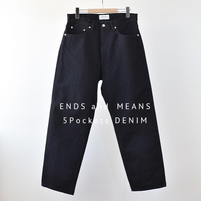 ENDS and MEANS 5 Pocket DENIM - Black - ENDS and MEANS 5 Pocket DENIM - Black -