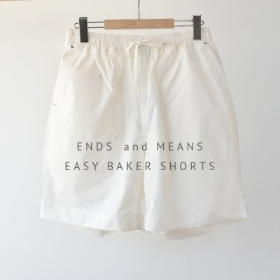 【ENDS and MEANS】2023SS Easy Baker Shorts　- White -