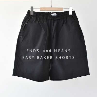 【ENDS and MEANS】2023SS Easy Baker Shorts　- Black -