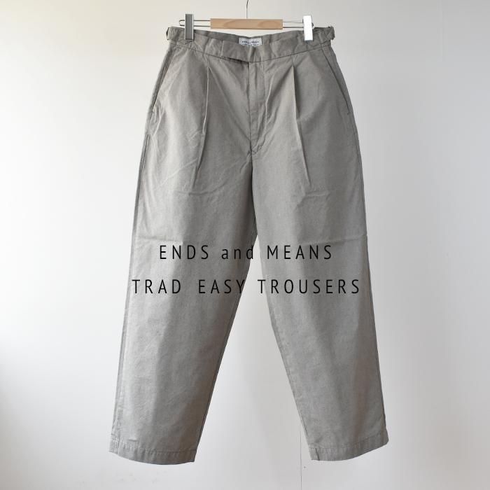 【ENDS and MEANS】2023SS TRAD EASY TROUSERS　- Summer Green -