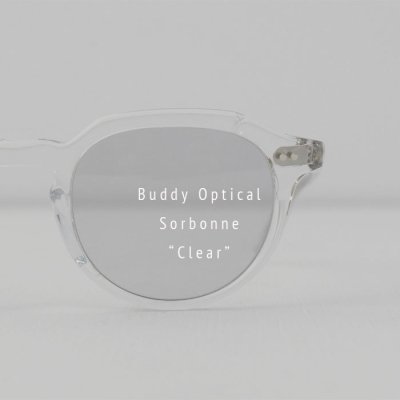 【Buddy Optical】Sorbonne Sun  - Clear -