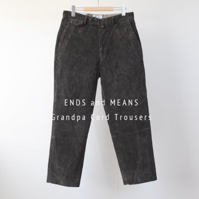 【ENDS and MEANS】 Grandpa Cord Trousers   - Charcoal -