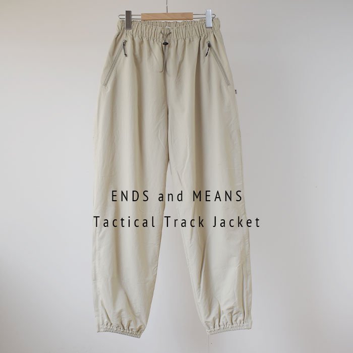 ENDS and MEANS】2024SS Tactical Track Pants - Light Beige -