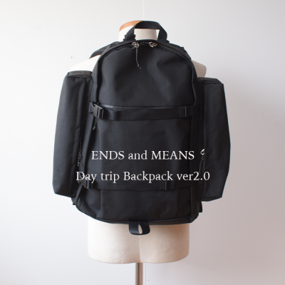 ENDS and MEANS  DAY TRIP BACKPACK Ver2.0 -Black-