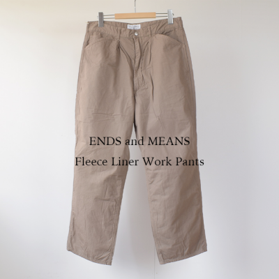 ENDS and MEANSFleece Liner Work Pants   - Greige -