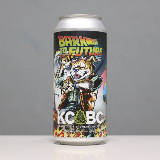 KCBC バックトゥザフューチャー（Kings County Brewers Collective Bark To the Future）