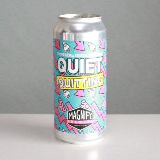 マグニファイ　クワイエットクィリン（Magnify Brewing Company Quiet Quitting）