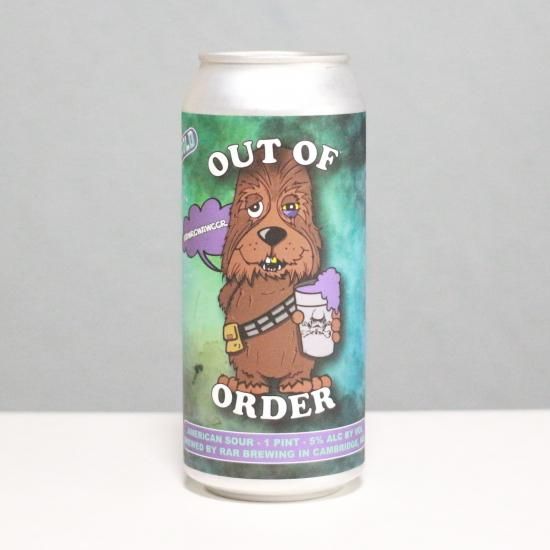 RaR アウトオブオーダーRAWRGWAWGGR（RaR Brewing Out of Order