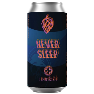 5/17ڡͽꡦɬס6ܡװʾˤʤ褦ʸۥ󥭥å塡ͥС꡼ס͢Monkish Brewing Never Sleep