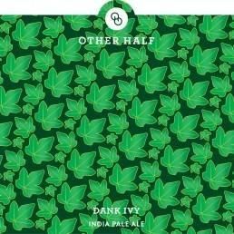 10/11ڡͽۥϡաDDH󥯥͢OTHER HALF DDH Dank Ivy