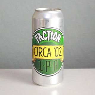 ե֥롼󥰡'02Faction Brewing Circa '02