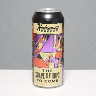 ڤ̣IPA١ۥͥߥˡ꡼ץ֥ۥåץȥNeshaminy Creek The Shape of Hops to Come