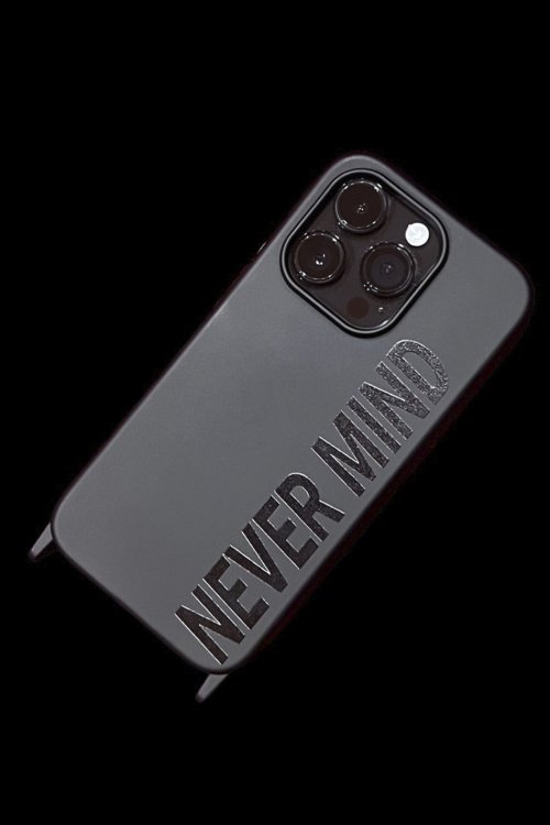 NEVER MIND iPhone Case