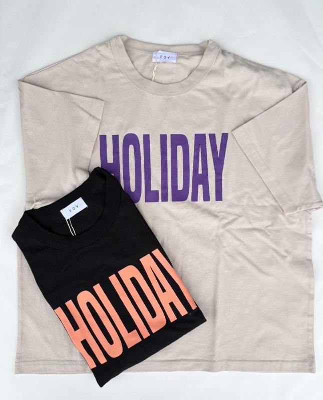 <img class='new_mark_img1' src='https://img.shop-pro.jp/img/new/icons20.gif' style='border:none;display:inline;margin:0px;padding:0px;width:auto;' />FOVHOLIDAY  Tee