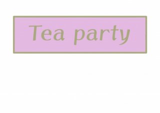 No.992 Tea party Ⱦµ/Ĺµ ߸ˤ (T/åȥ/Ѹ/ѻ/İ/ԥ///)