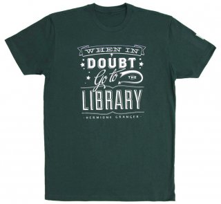 Hermione Granger / When in doubt, go to the library Tee (Slytherin Green)