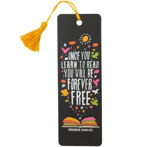 Frederick Douglass / Once You Learn to Read Bookmark
