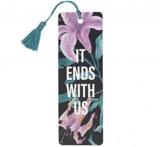 Colleen Hoover / It Ends with Us Bookmark