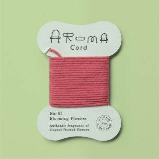 AROMA Cord 04.Blooming Flowers