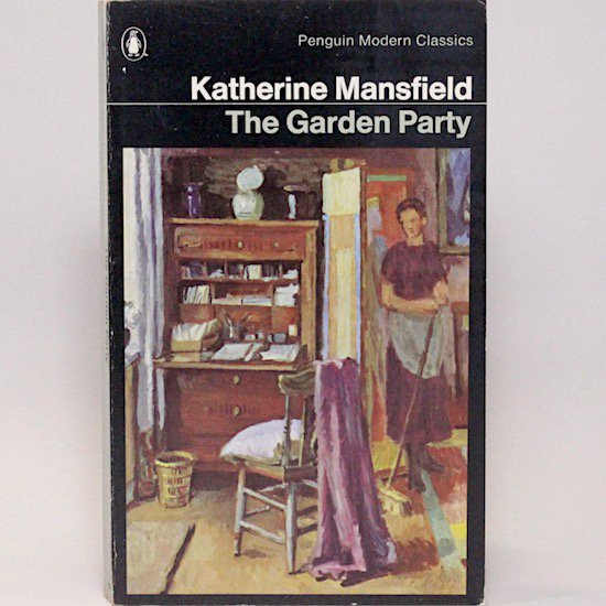 The Garden Party/Katherine Mansfield Penguin Books