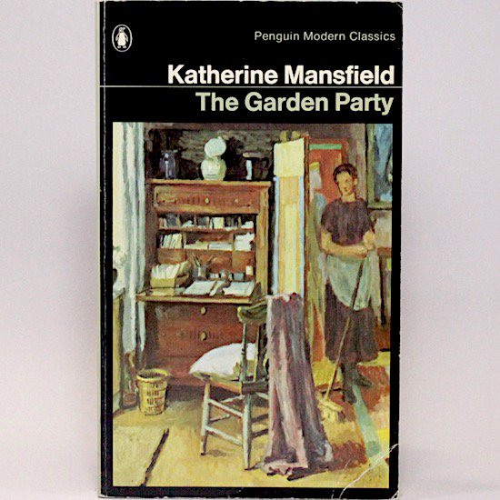 The Garden Party/Katherine Mansfield　 Penguin Books