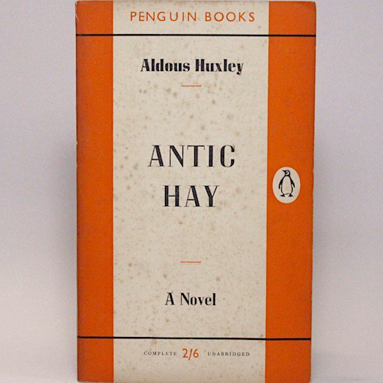 Antic Hay/Aldous Huxley Penguin Books