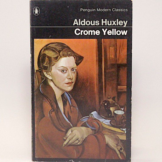 Crome Yellow/Aldous Huxley Penguin Books