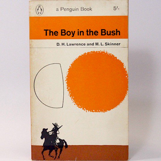 The Boy in the Bush/D.H. Lawrence Penguin Books