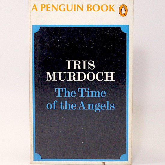 The Time of Angels/Iris Murdoch　 Penguin Books



