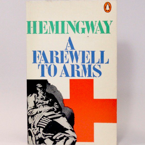 A Farewell To Arms/Ernest Hemingway Penguin Books




