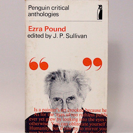 Ezra Pound (Penguin critical anthologies)/edited By J. P. Sullivan







