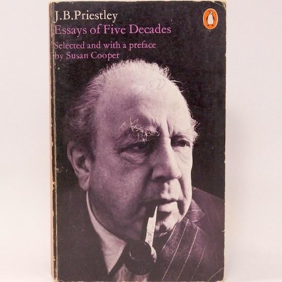 Essays of Five Decades/J. B. Priestley Penguin Books








