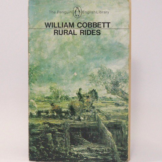 Rural Rides/William Cobbett Penguin Books






