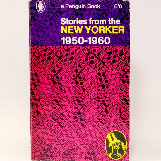 Stories From The New Yorker 1950-1960 Penguin Books









