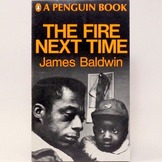 The Fire Next Time/James Baldwin Penguin Books









