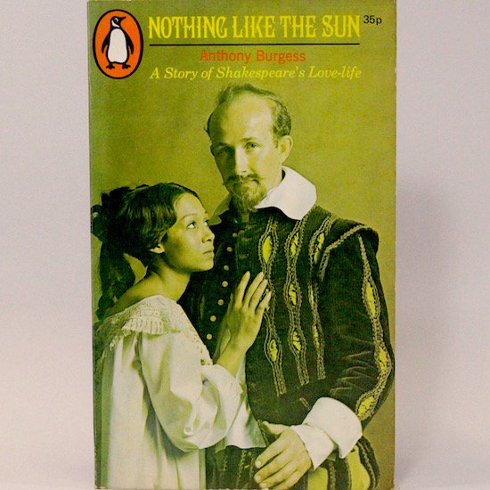 Nothing Like the Sun/Anthony Burgess  Penguin Books













