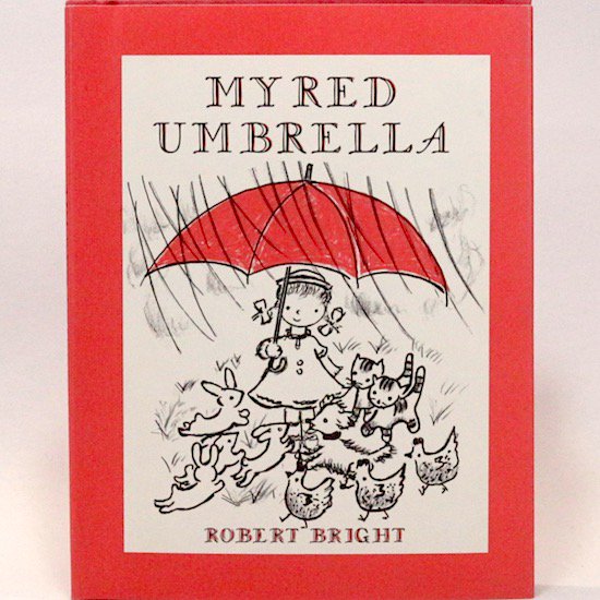 My Red Umbrella  Robert Bright(Сȡ֥饤)