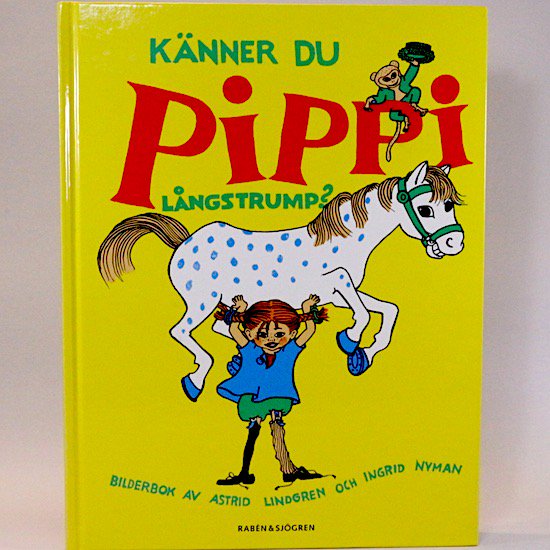 KANNER DU PIPPI LANGSTRUMP ? Astrid Lindgren ʥȥåɡɥ졼Ingrid Nyman ʥ󥰥åɡ˥ޥ