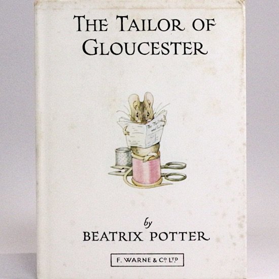 The Tailor of Gloucester　Beatrix Potter（ビアトリクス・ポター）