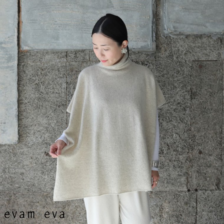 evam eva(エヴァム エヴァ) 【2021aw新作】ヤク ウール ポンチョ / yak