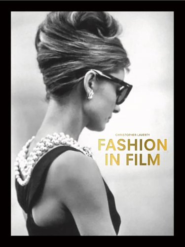 Fashion in Film　映画衣装とファッションデザイナー
