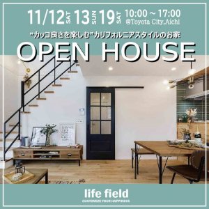 life field OPEN HOUSE