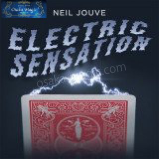 Electric Sensation by Neil Jouve〜電池を必要としない静電気マジック〜